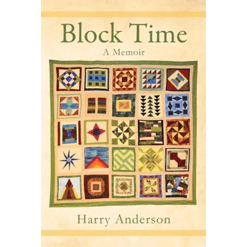 Block Time: A Memoir
