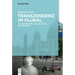 Transzendenz im Plural