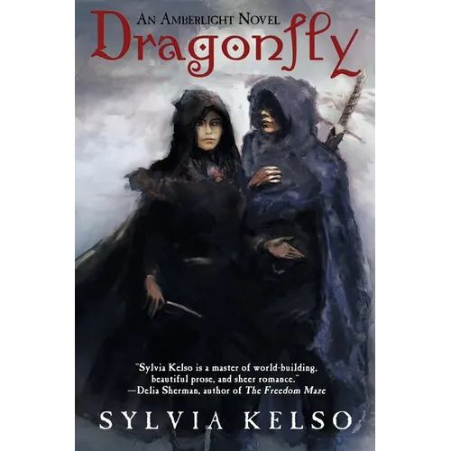 Dragonfly: An Amberlight Novel