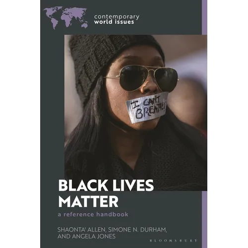 Black Lives Matter: A Reference Handbook