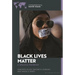 Black Lives Matter: A Reference Handbook