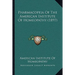 Pharmacopeia Of The American Institute Of Homeopathy (1897)
