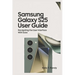 Samsung Galaxy S25 Ultra: Navigating the Interface with Ease