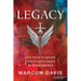 Legacy: Live with Purpose Find Fulfillment Be Remembered