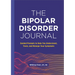 The Bipolar Disorder Journal: Guided Prompts to Help You Understand, Track, and Manage Your Symptoms