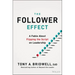 The Follower Effect: A Fable about Flipping the Script on Leadership