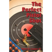 The Perfect Pistol Shot
