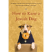 How to Raise a Jewish Dog