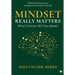 Mindset Really Matters: What Choices Will You Make