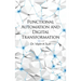 Functional Automation and Digital Transformation
