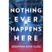 Nothing Ever Happens Here