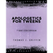 Apologetics for Tweens: 7th Grade