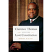 Clarence Thomas and the Lost Constitution