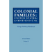 Colonial Families of the United States of America. in Seven Volumes. Volume II