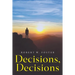 Decisions, Decisions
