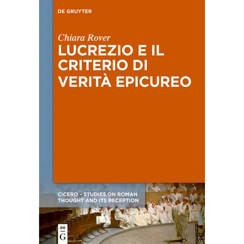 Lucrezio E Il Criterio Di Verità Epicureo