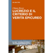 Lucrezio E Il Criterio Di Verità Epicureo
