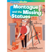 Montague and the Missing Statues