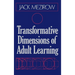 Transformative Dimensions of Adult Learning