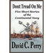 Dont Tread On Me: Five Short Stories of the Continental Navy