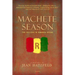 Machete Season: The Killers in Rwanda Speak