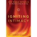 Igniting Intimacy: Sex Magic Rituals for Radical Living & Loving
