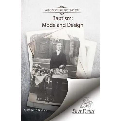 Baptism: Mode and Design