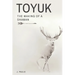 Toyuk the Making of a Shaman: The Making of a Shaman