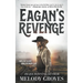 Eagan's Revenge: A Classic Western Series