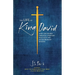 The Life of King David: How God Works Through Ordinary Outcasts and Extraordinary Sinners