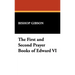 The First and Second Prayer Books of Edward VI