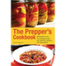 The Prepper's Cookbook: 300 Recipes to Turn Your Emergency Food Into Nutritious, Delicious, Life-Saving Meals