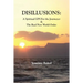 Disillusions: A Spiritual GPS For the Journeyer & The Real New World Order