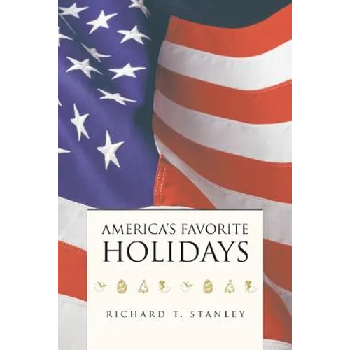America's Favorite Holidays