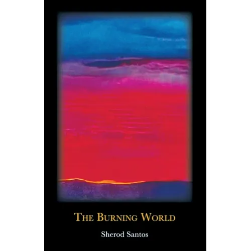 The Burning World