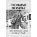The Classic Menswear: The Ultimate Guide To Men's Style: Men'S Clothing Style Guide