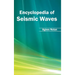 Encyclopedia of Seismic Waves