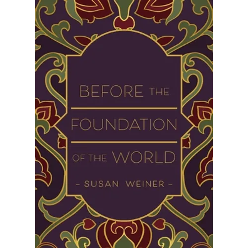 Before the Foundation of the World