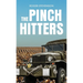 The Pinch Hitters