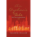 An Orphan's Tale: Part Two: Finding Home