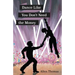 Dance Like You Don't Need the Money