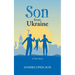 Son from Ukraine: A True Story
