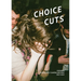 Choice Cuts: Disposable Camera Archive 2015-2023