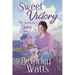 Sweet Victory: A Romantic Comedy