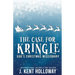The Case for Kringle: God's Christmas Missionary