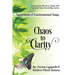 Chaos to Clarity: Sacred Stories of Transformational Change