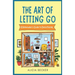 The Art of Letting Go: A Homeowner's Guide to Decluttering Your Life: Minimalist Living, Organizational Hacks Decluttering Tips to Simplify Y