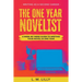The One-Year Novelist Large Print: A Week-By-Week Guide To Writing Your Novel In One Year