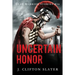 Uncertain Honor