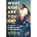 What Side Are You On?: A Tohono O'Odham Life Across Borders